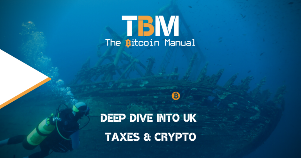 Deep Dive UK Taxes Crypto