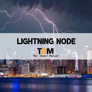 What Is A Bitcoin Lightning Node ? - The Bitcoin Manual