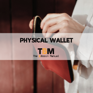 Physical Bitcoin Wallets