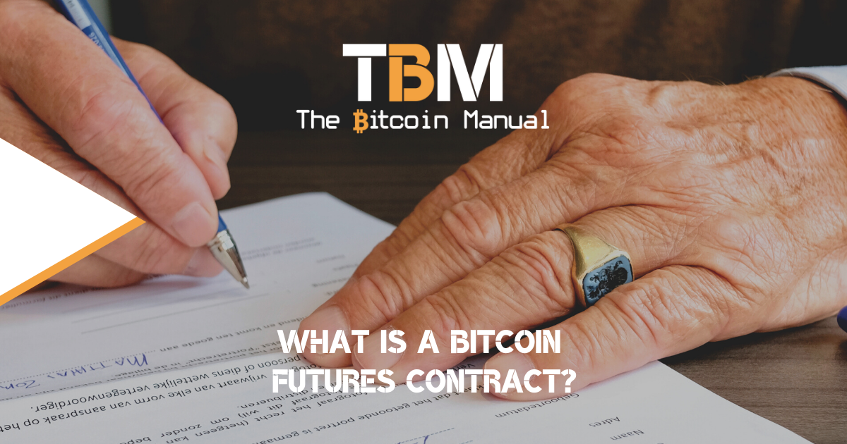 Bitcoin futures contract