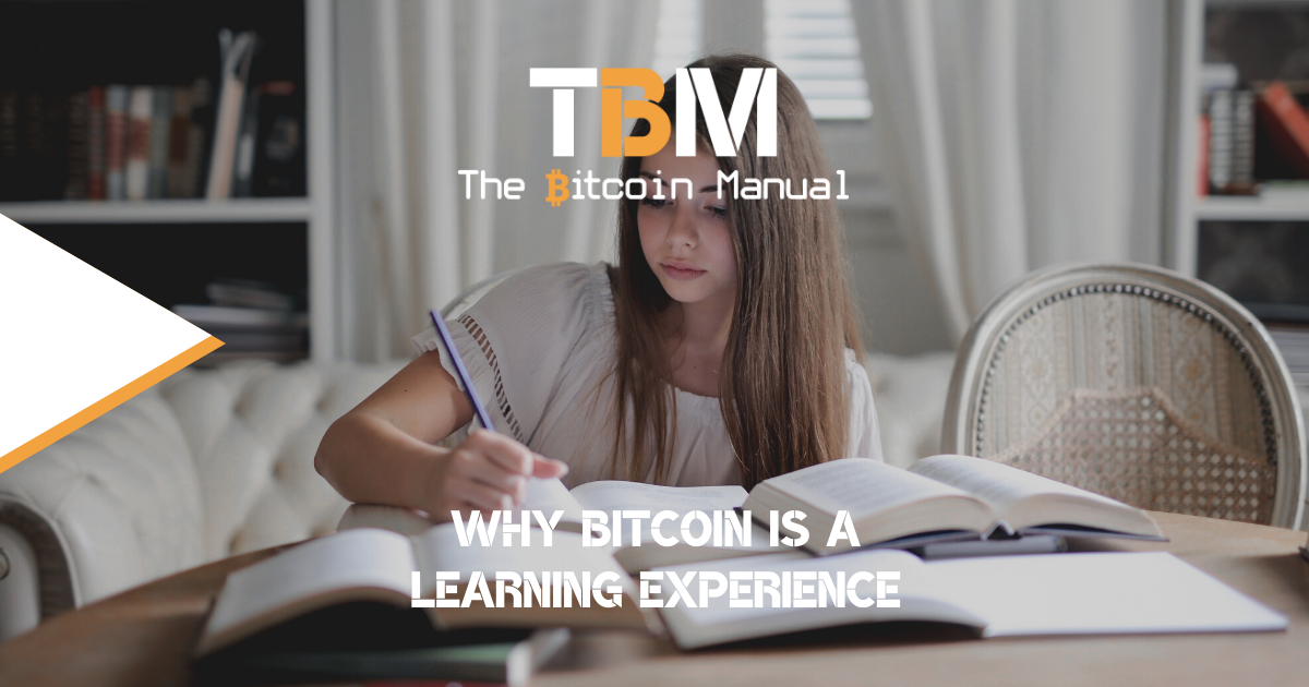 why BTC is learning experience