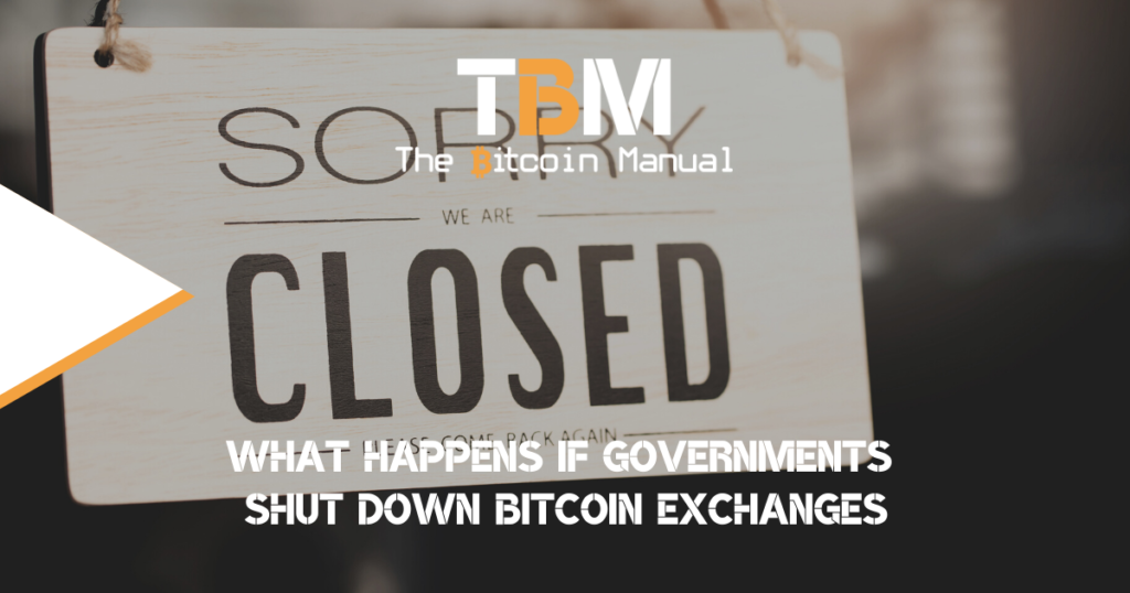 if btc exchanges are shut down