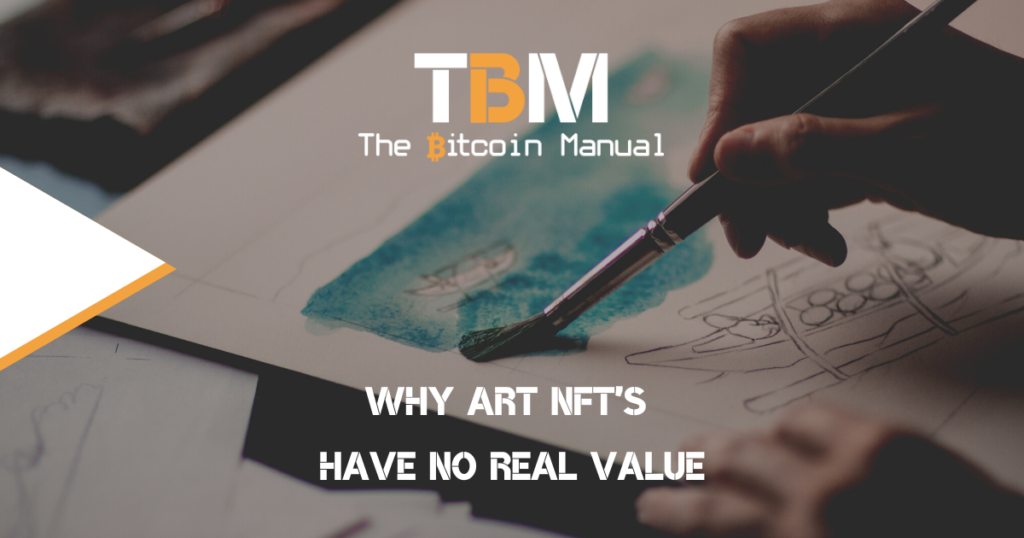 Art NFTs have no value