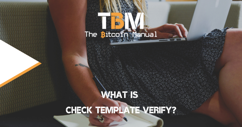 How does bitcoin check template verify work