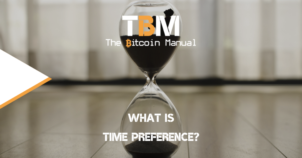 low time preference bitcoin