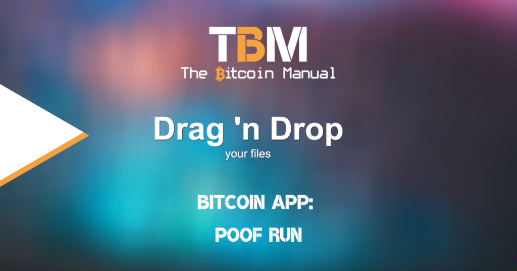 Bitcoin App Poof Run