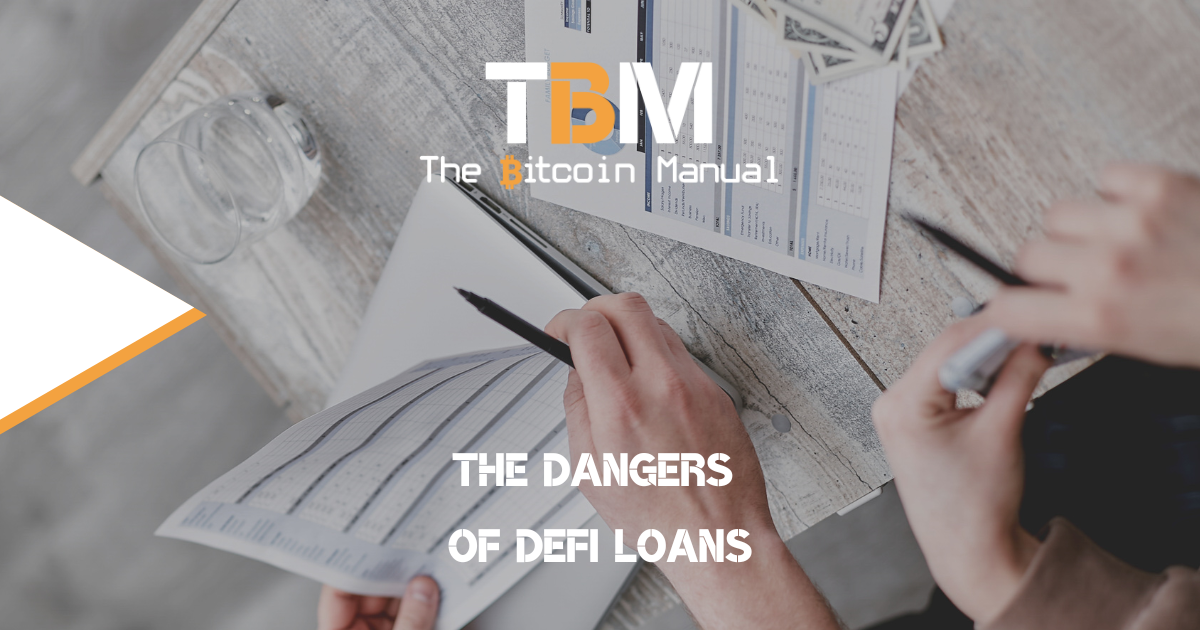 Dangers of DEFI loans