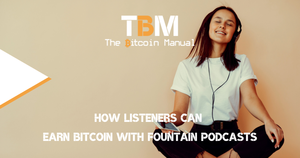 Earn BTC podcast listener