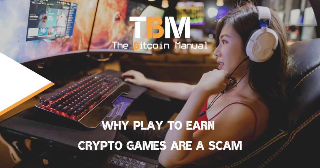 Play To Earn Scam
