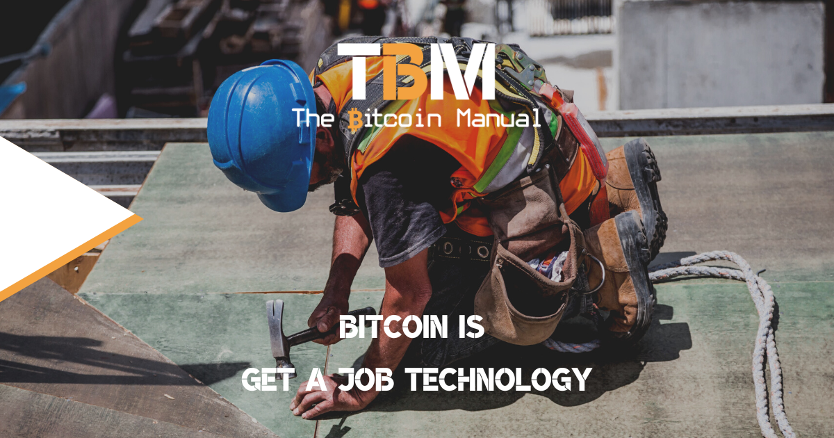 Bitcoin Is Get A Job Tech