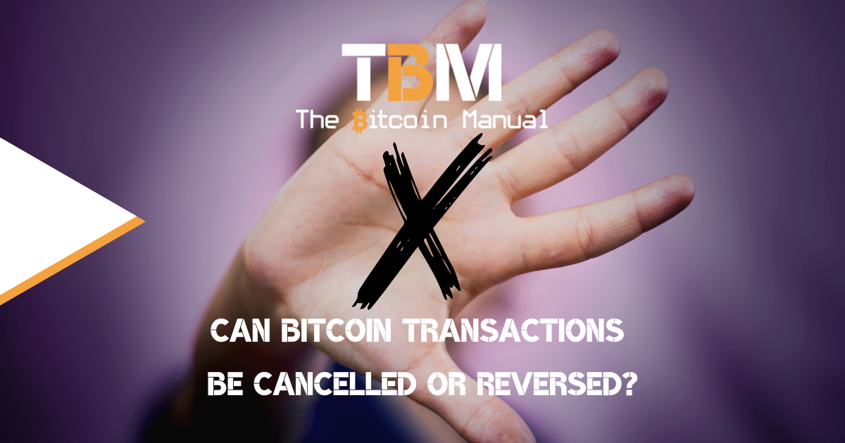 BTC transaction cancellation