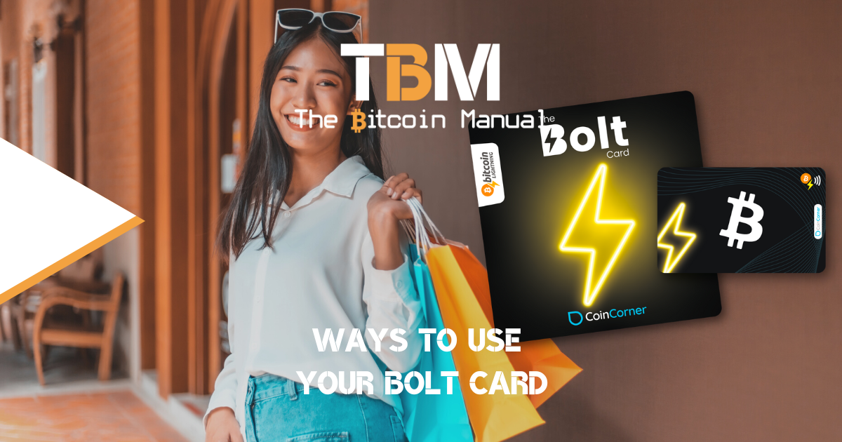 Ways to use your bolt card