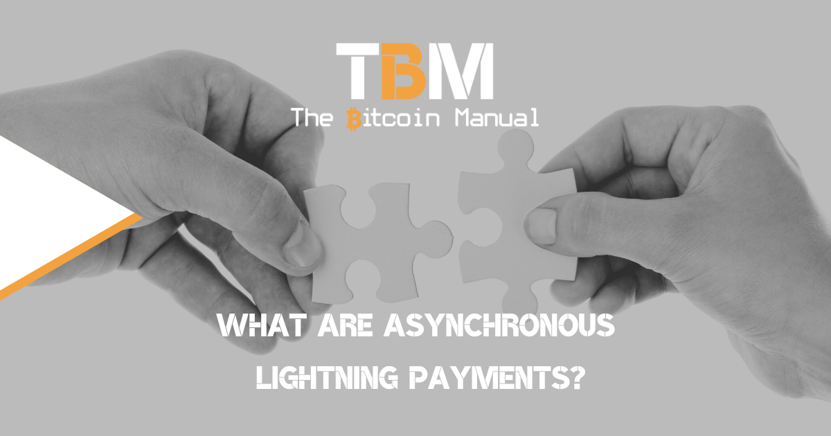 asynchronous lightning payments explained