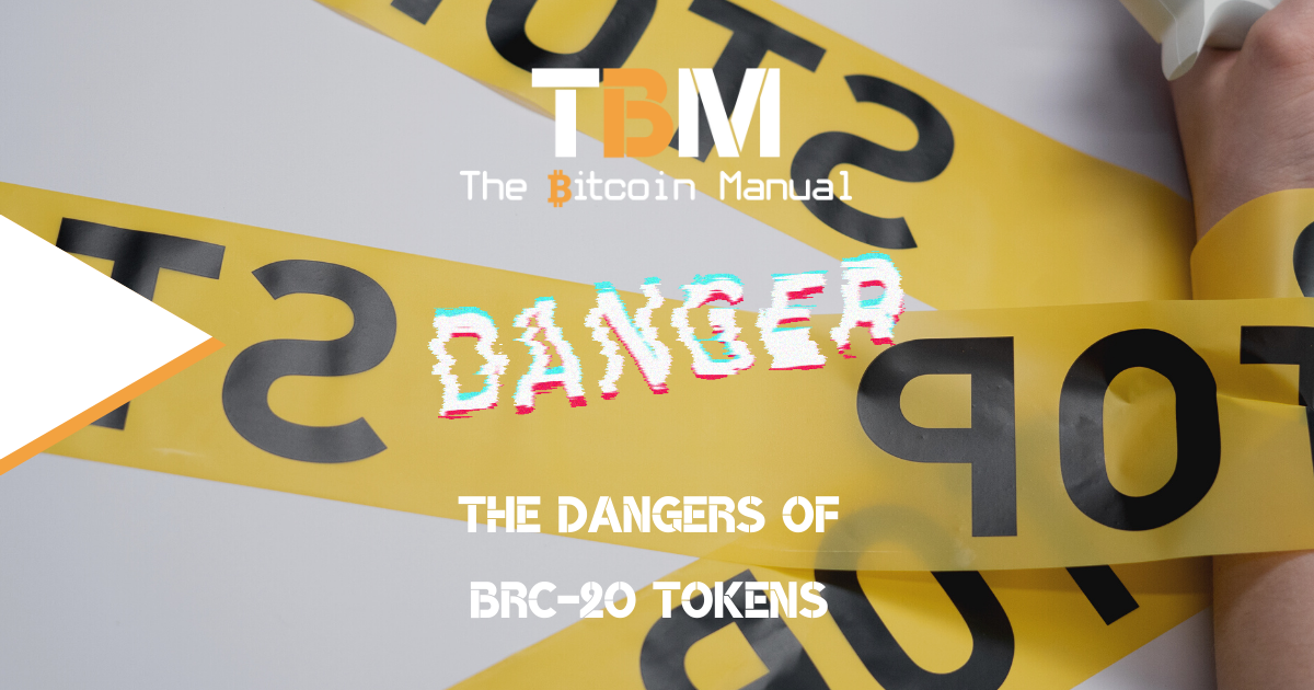 Dangers BRC-20 tokens