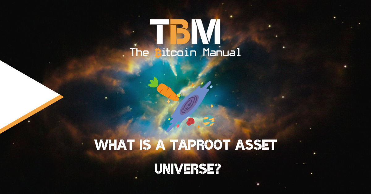 Taproot asset universe explained