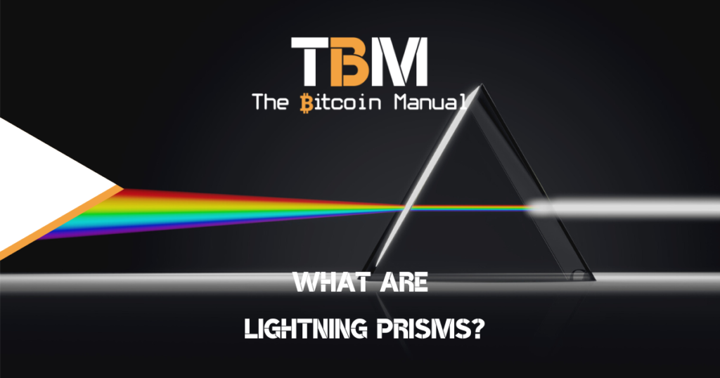 Lightning Prisms explained