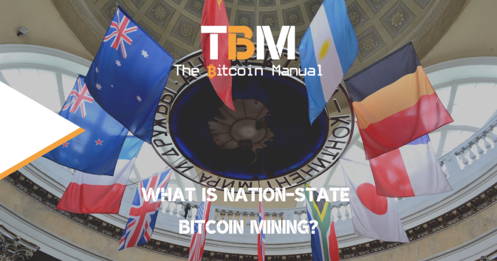 nation state btc mining