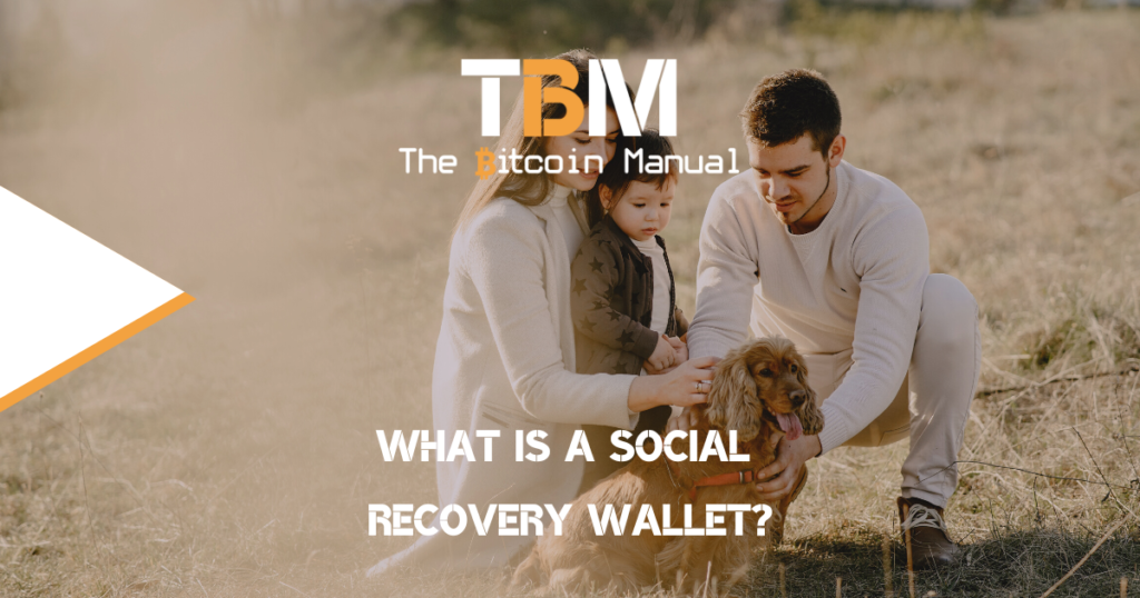Bitcoin social recovery wallet