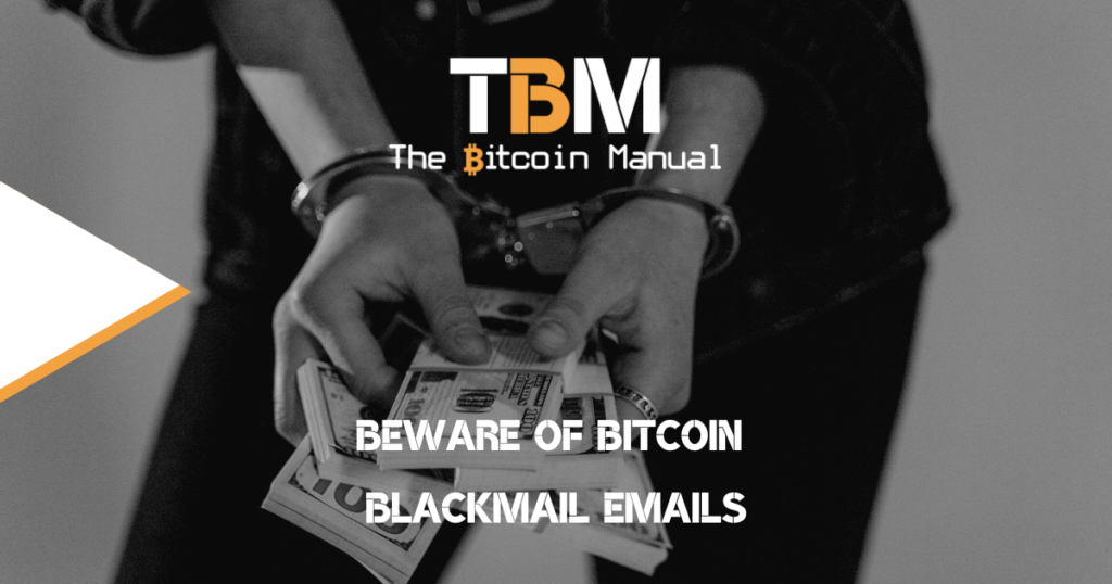 BTC Blackmail Emails
