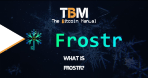 Frostr Explained