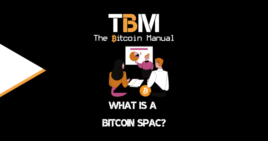 Bitcoin SPAC explained