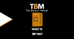 What Is BIP 360