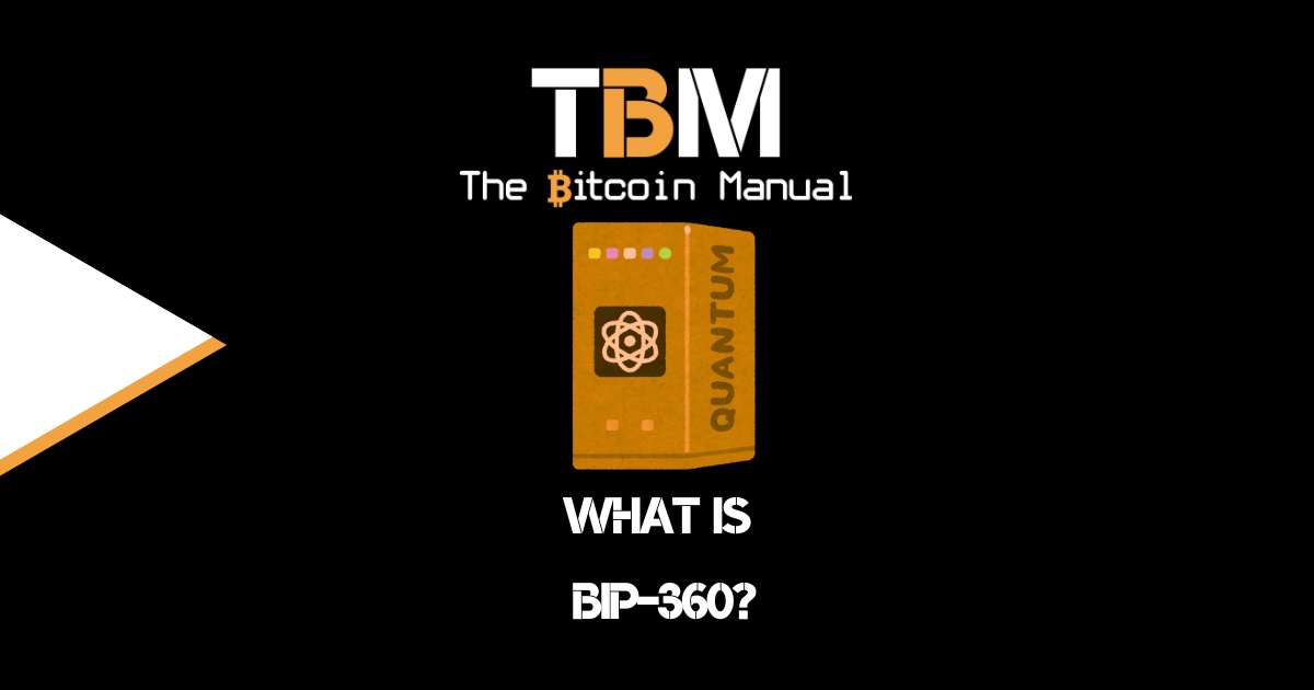 What Is BIP 360