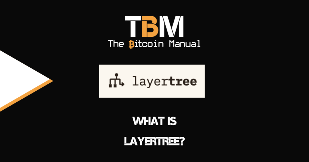 LayerTree Explained